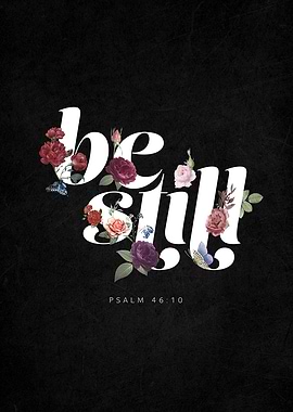Be Still