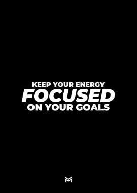 Focus on Your Goals