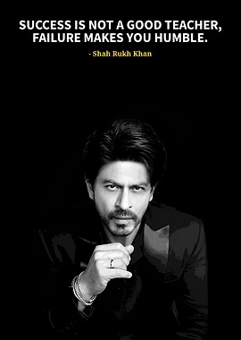 Shah Rukh Khan quotes