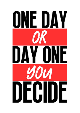One Day or Day One