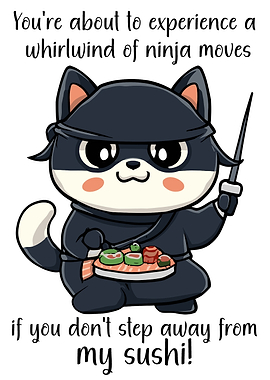 Step Away From My Sushi