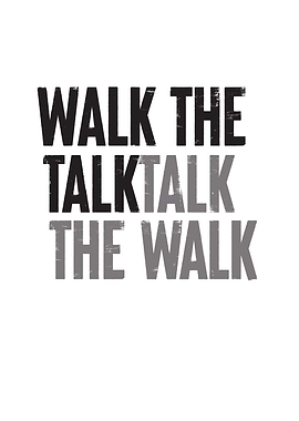 Walk The Talk