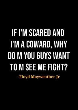 Floyd Mayweather Jr Quotes