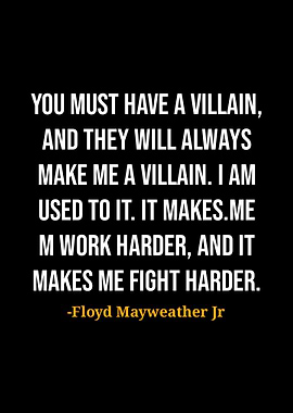 Floyd Mayweather Jr Quotes