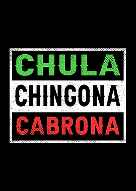 Latina Chingona Cabrona