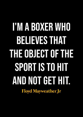 Floyd Mayweather Jr Quotes