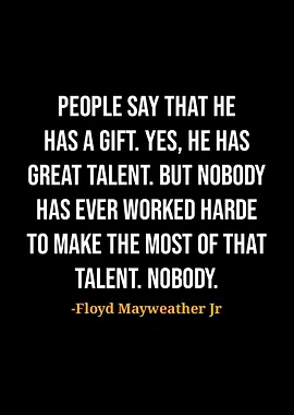 Floyd Mayweather Jr Quotes