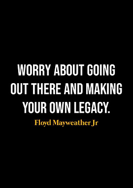 Floyd Mayweather Jr Quotes