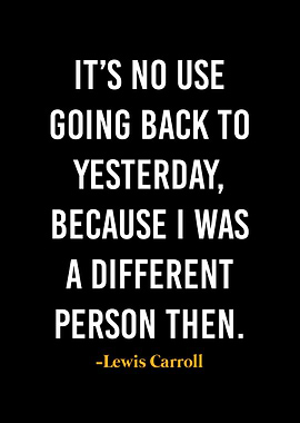 Lewis Carroll Quotes