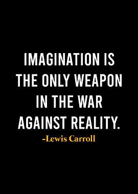 Lewis Carroll Quotes