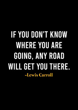 Lewis Carroll Quotes