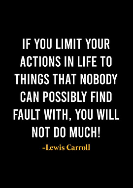 Lewis Carroll Quotes