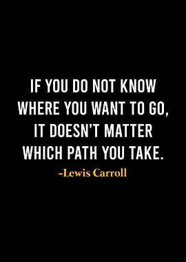 Lewis Carroll Quotes