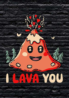 Valentines Day I Lava you