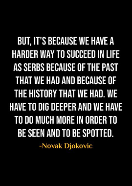 Novak Djokovic Quotes