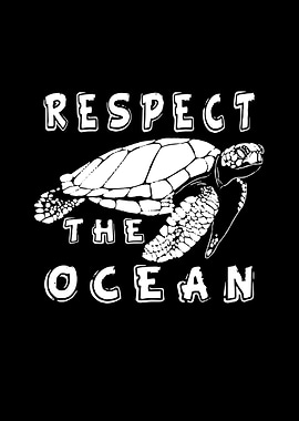 Respect The Ocean Turtle