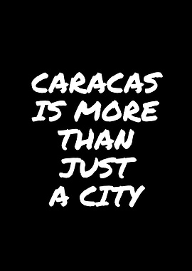 Caracas is more than just