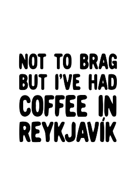 Not to brag but Ive had