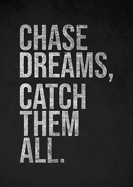 Chase Dreams