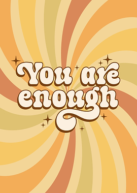 You Are Enough Wall Art