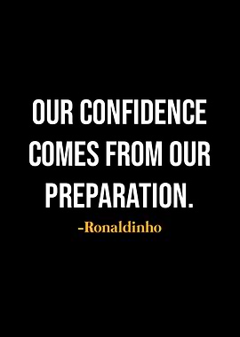 Ronaldinho Quotes