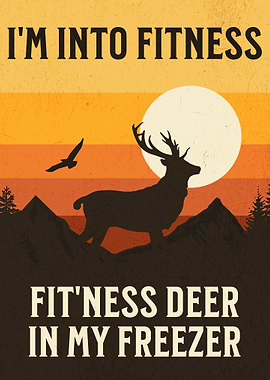 Funny Deer Hunting Poster