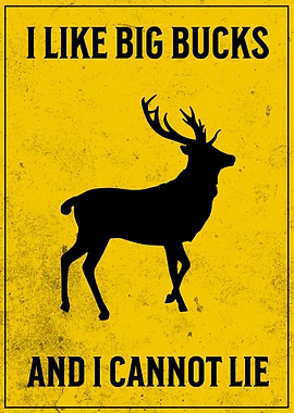 Funny Deer Hunting Poster