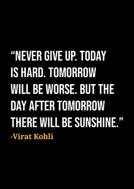 Virat Kohli Quotes