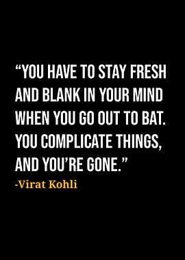 Virat Kohli Quotes