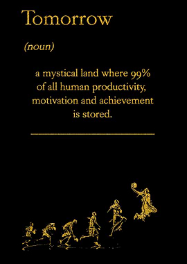 Gold Art Tomorrow Quotes