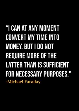 Michael Faraday Quotes