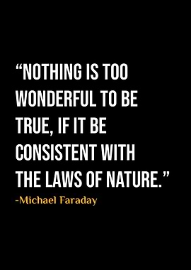 Michael Faraday Quotes