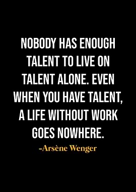 Arsene Wenger Quotes