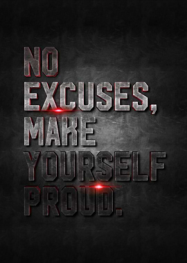 no excuses work hard