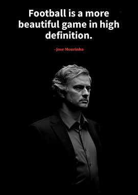 Jose Mourinho quotes