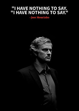 Jose Mourinho quotes