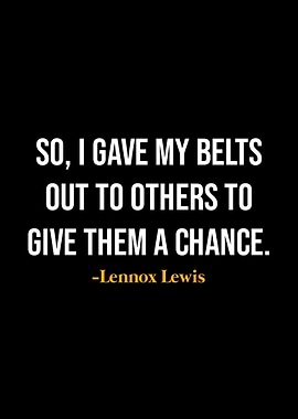 Lennox Lewis Quotes