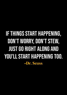 Dr Seuss Quotes