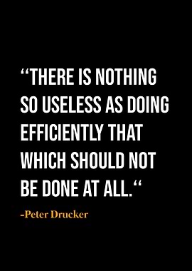 Peter Drucker quotes