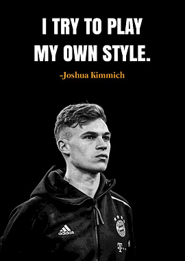 Joshua Kimmich quotes