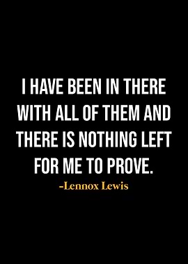 Lennox Lewis Quotes