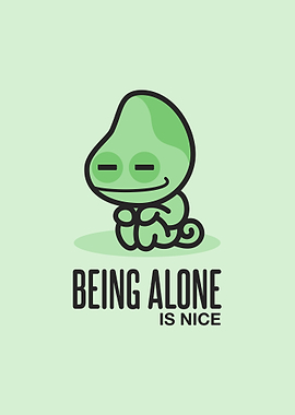 Being Alone is Nice
