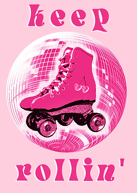 Keep Rolling Rollerskate