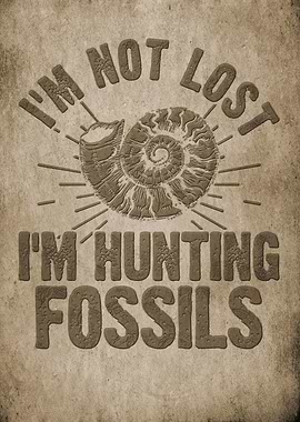 Not lost hunting fossils