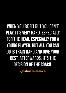 Joshua Kimmich quotes