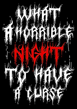 What a horrible night