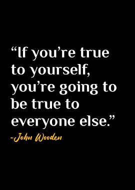 John Wooden Quotes