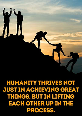 Elevating Humanity