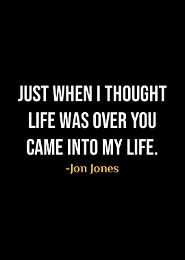 Jon Jones Quote