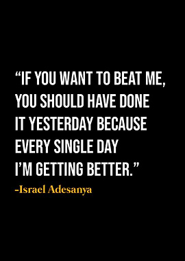 Israel Adesanya Quotes